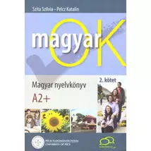 MagyarOK A2+   Magyar Nyelvkönyv és Nyelvtani Munkafüzet 2. kötet