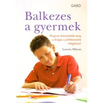 Balkezes a gyermek 