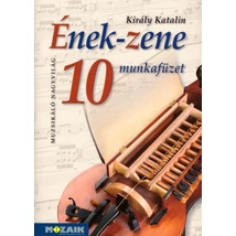 Ének-zene 10. munkafüzet (MS-2465U)