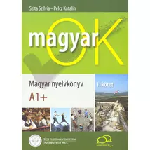 MagyarOK A1+   Magyar Nyelvkönyv és Nyelvtani Munkafüzet 1. kötet