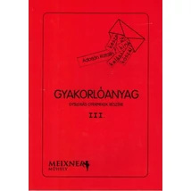 Gyakorlóanyag dyslexiás gyermekek részére III.