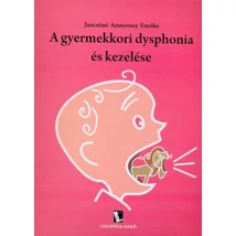 A gyermekkori dysphonia és kezelése