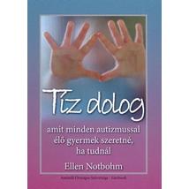 Tíz dolog, amit minden autizmussal élő gyermek szeretné, ha tudnál 