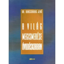 A világ megismerése óvodáskorban