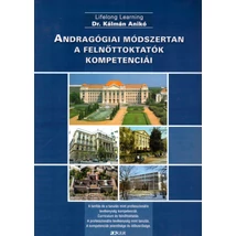 Andragógiai módszertan - A felnőttoktatók kompetenciái