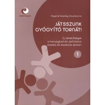 Játsszunk gyógyító tornát! 1.