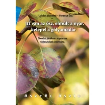 Itt van az ősz, elmúlt a nyár, kelepel a gólyamadár
