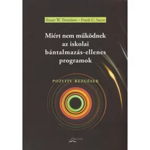 Miért nem működnek az iskolai bántalmazás-ellenes programok