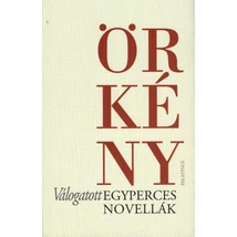Örkény István: Válogatott egyperces novellák