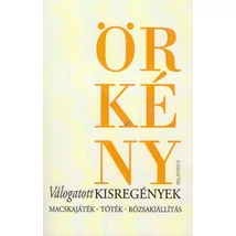 Örkény István: Válogatott kisregények