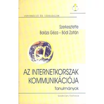 Az internetkorszak kommunikációja