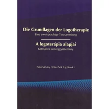 A logoterápia alapjai - Die Grundlagen der Logotherapie