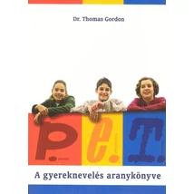 P.E.T.  A gyereknevelés aranykönyve