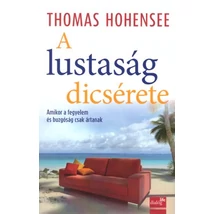 A lustaság dicsérete