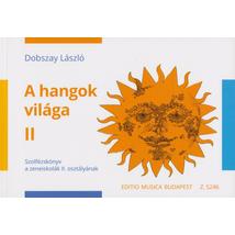 A hangok világa II. 