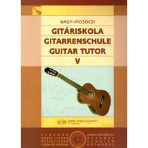 Nagy-Mosóczi: Gitáriskola V.