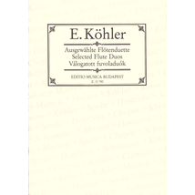 Köhler, Ernesto: Válogatott fuvoladuók