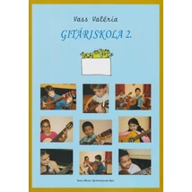 Vass Valéria: Gitáriskola 2. (SMZ No.159)