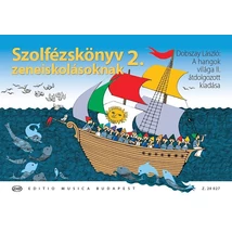 Dobszay László: Szolfézskönyv zeneiskolásoknak 2. (Z. 20 027)