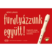 Béres János: Furulyázzunk együtt!