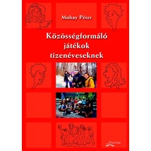 Közösségformáló játékok tizenéveseknek