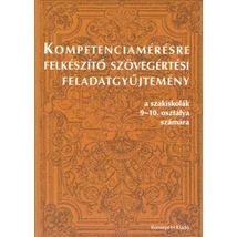 Kompetenciamérésre felkészítő szövegértési feladatgyűjtemény (KT-1112)