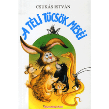 Csukás István: A téli tücsök meséi 