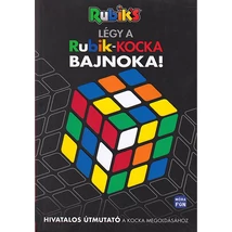 Légy a Rubik-kocka bajnoka!