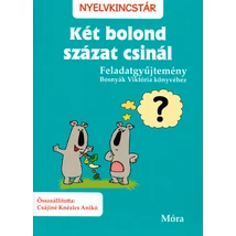 Két bolond százat csinál - Feladatgyűjtemény