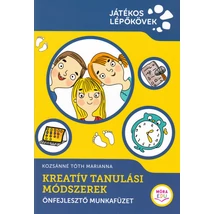 Kreatív tanulási módszerek -Önfejlesztő munkafüzet