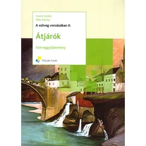 A szöveg vonzásában II. Átjárók irodalmi szöveggyűjtemény (CA-0045)