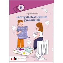 Szövegalkotást fejlesztő gyakorlatok 6. (MK-2487)