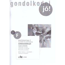 Matematika 7. Gondolkodni jó! Felmérő feladatsorok F változat (MK-4219-4/UJ)