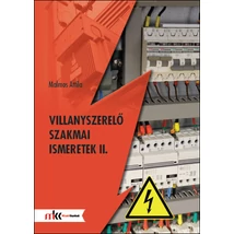 Villanyszerelő szakmai ismeretek II. (MK-5306)
