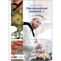 Cukrászszakmai ismeretek 1. (MK-5815)