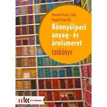 Könnyűipari anyag- és áruismeret tankönyv (MK-6503-1)
