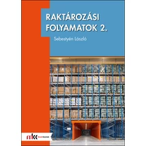 Raktározási folyamatok 2. (MK-7002)