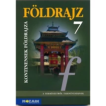 Földrajz 7. Kontinensek földrajza (MS-2609)
