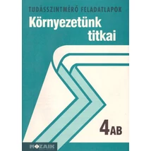 Környezetünk titkai 4. AB Tudásszintmérő feladatlapok  (MS-2764T)