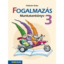 Fogalmazás 3. Munkatankönyv (MS-1637)
