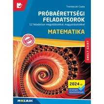 Próbaérettségi feladatsorok - Matematika, emelt szint (MS-3175U)