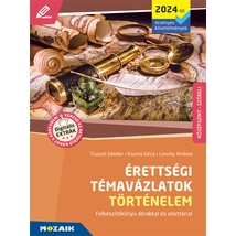 Érettségi témavázlatok történelem  középszint szóbeli  (MS-3324U)