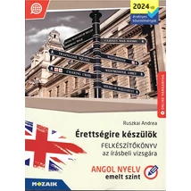 Érettségire készülök - Felkészítőkönyv az írásbeli vizsgára - Angol nyelv, emelt szint  (MS-3351U)
