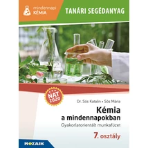 Tanári segédanyag  - Kémia a mindennapokban 7. osztály (MS-4312)