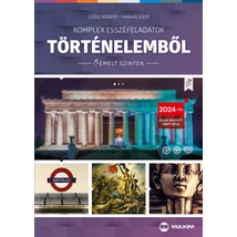 Komplex esszéfeladatok történelemből (emelt szinten) – 2024-től érvényes (MX-1984)