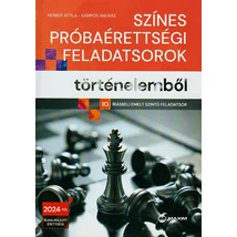 Színes próbaérettségi feladatsorok történelemből - 2024-től érvényes (MX-1929)