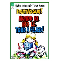 Folytassuk! Mondd ki, írd le, törd a fejed! (NT-98503/MT) 