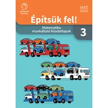 Építsük fel!  3. Matematika munkáltató feladatlapok  (OH-MAT03MC)