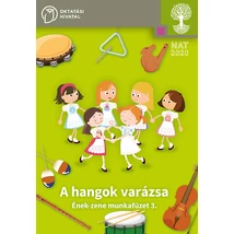 A hangok varázsa. Ének-zene 3. munkafüzet (OH-SNE-ENZ03M)