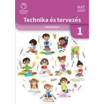 Technika és tervezés 1. tankönyv (OH-TET01TA)